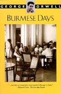 Burmese Days by George Orwell