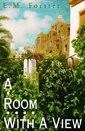 A Room With a View by E.M. Forster