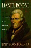 Daniel Boone by John Mack Faragher