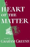 The Heart of the Matter by Graham Greene