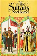 The Sultans by Noel Barber