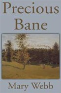 Precious Bane by Mary Webb