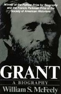 Grant: A Biography by William McFeely