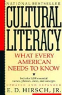 Cultural Literacy by E.D. Hirsch, Jr.