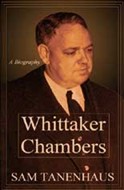 Whittaker Chambers by Sam Tanenhaus