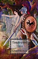 Tanglewood Tales by Nathaniel Hawthorne