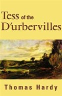 Tess of the d'Urbervilles by Thomas Hardy