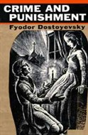 Crime and Punishment by Fyodor Dostoevsky