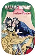 Madame Bovary by Gustave Flaubert