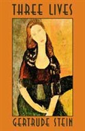 Three Lives by Gertrude Stein
