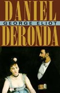 Daniel Deronda by George Eliot