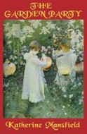 The Garden Party by Katherine Mansfield