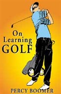 On Learning Golf by Percy Boomer