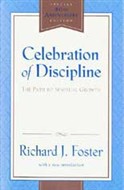 Celebration of Discipline by Richard J. Foster