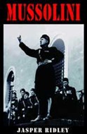 Mussolini by Jasper Ridley