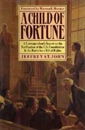 A Child of Fortune by Jeffrey St. John