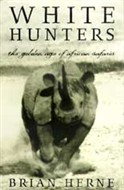 White Hunters by Brian Herne