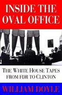 Inside the Oval Office by William Doyle
