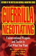 Guerrilla Negotiating by Jay Conrad Levinson