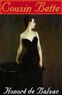 Cousin Bette by Honore de Balzac