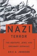 Nazi Terror by Eric A. Johnson