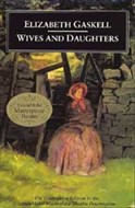Wives And Daughters by Elizabeth Gaskell