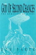 The God Of Second Chances by Don Baker