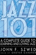 Jazz 101 by John F. Szwed