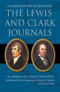 The Lewis and Clark Journals by Gary E. Moulton