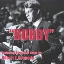 Bobby by Robert F. Kennedy