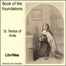 Book of the Foundations by St. Teresa of Avila