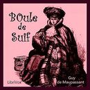 Boule de Suif by Guy de Maupassant