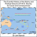 The Eventful History of the Mutiny and Piratical Seizure of H.M.S. Bounty by Sir John Barrow