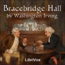 Bracebridge Hall by Washington Irving