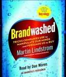 Brandwashed by Martin Lindstrom