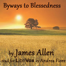 Byways to Blessedness by James Allen