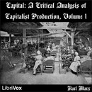 Capital: Critique of Political Economy, Vol. 1 by Karl Marx