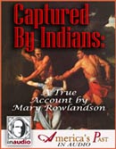 Captured By Indians by Mary Rowlandson