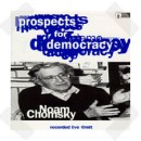 Prospects For Democracy by Noam Chomsky