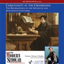 Christianity At the Crossroads: The Reformations of the Sixteenth and Seventeenth Centuries by Thomas F. Madden