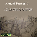 Clayhanger by Arnold Bennett