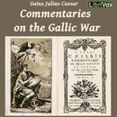 Commentaries on the Gallic War by Julius Caesar