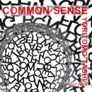 Common Sense, How to Exercise It by Yoritomo Tashi