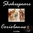 Coriolanus by William Shakespeare