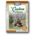 The Crossbow Mystery at Yellowstone Park by Jerry Stemach