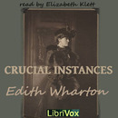 Crucial Instances by Edith Wharton