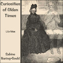 Curiosities of Olden Times by Sabine Baring-Gould