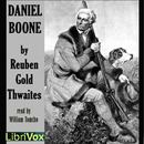 Daniel Boone by Reuben Gold Thwaites
