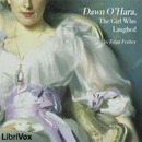 Dawn O'Hara, The Girl Who Laughed by Edna Ferber