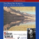 The Dead Sea Scrolls by Lawrence H. Schiffman